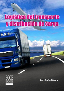 Logística del transporte y distribución del carga