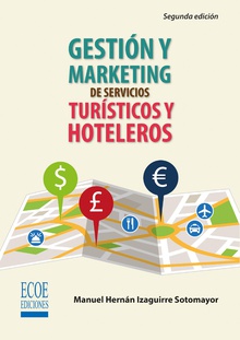Gestión y marketing en servicios turísticos y hoteleros