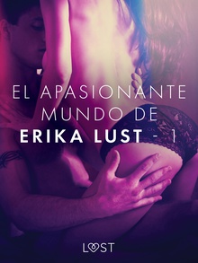 El apasionante mundo de Erika Lust - 1