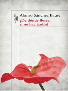 ¿De dónde flores si no hay jardín?