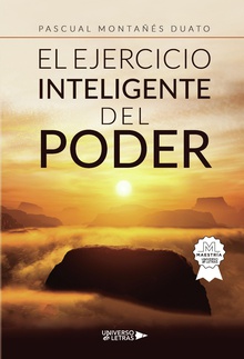 El ejercicio inteligente del poder