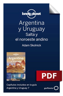 Argentina y Uruguay 7_5. Salta y el noroeste andino