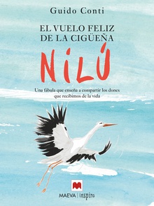 El vuelo feliz de la cigüeña Nilú