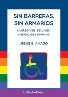 Sin barreras, sin armarios