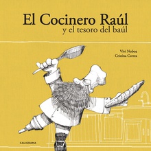 El Cocinero Raúl y el tesoro del baúl