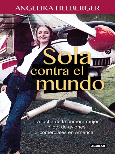sola contra el mundo