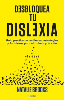 Desbloquea tu dislexia