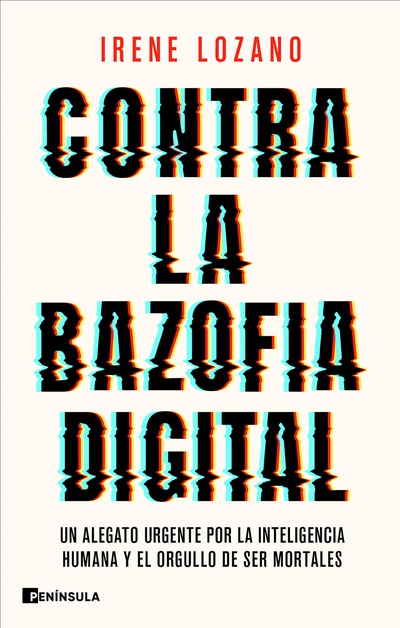 Contra la bazofia digital