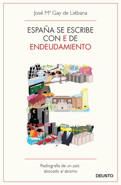 España se escribe con E de Endeudamiento