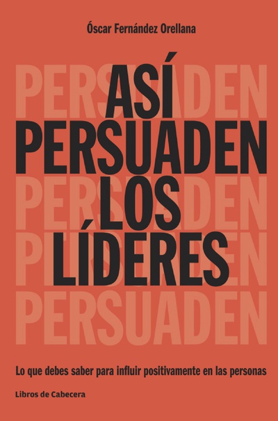 Así persuaden los líderes