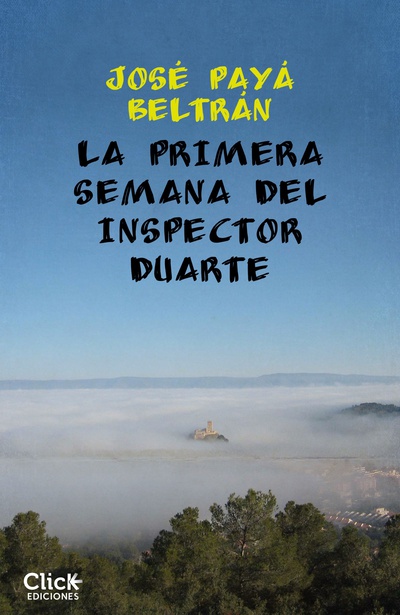 La primera semana del inspector Duarte