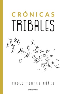Crónicas tribales