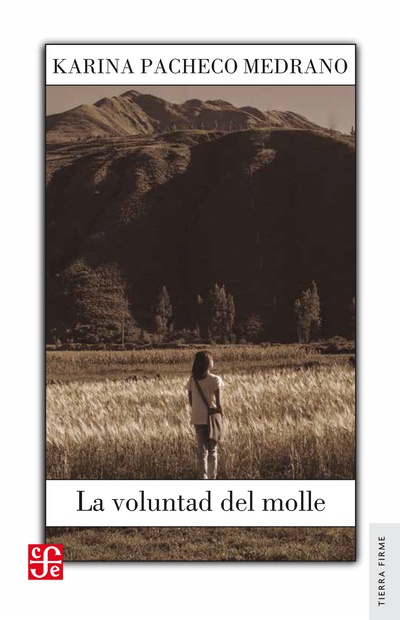 La voluntad del molle