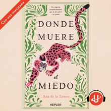 Donde muere el miedo