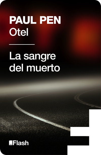 Otel | La sangre del muerto (Flash Relatos)
