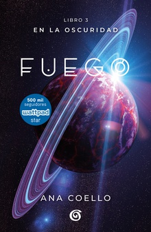 Fuego (En la oscuridad 3)