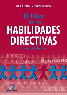 El libro de las habilidades directivas 4ª Ed.