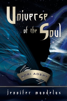 Universe of the Soul~Adri Adept
