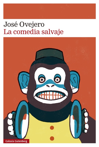 La comedia salvaje
