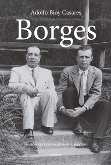 Borges. Edición al cuidado de Daniel Martino
