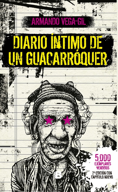Diario íntimo de un Guacarroquér