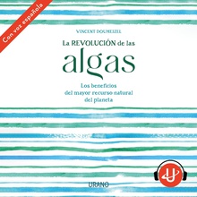La revolución de las algas