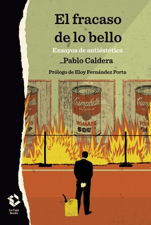 El fracaso de lo bello