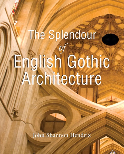 The Splendor of English Gothic Architecture
