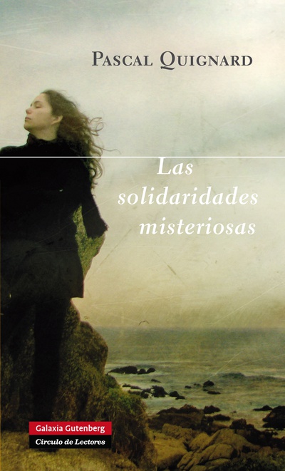 Las solidaridades misteriosas