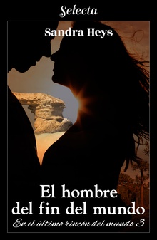 El hombre del fin del mundo (En el último rincón del mundo 3)