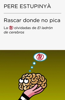 Rascar donde no pica (Colección Endebate)