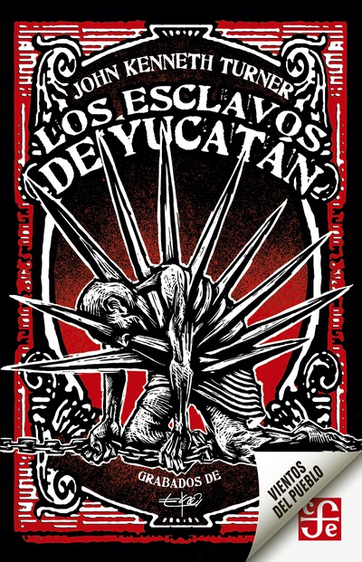 Los esclavos de Yucatán