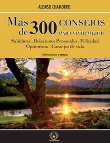 Mas de 300 Consejos para Vivir Mejor