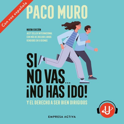 Si no vas... ¡no has ido!