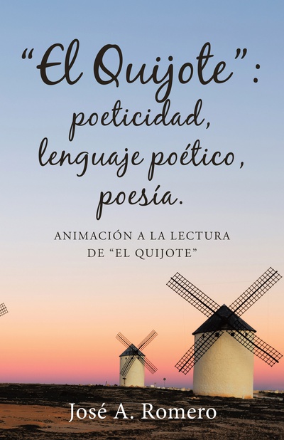 El quijote: poeticidad, lenguaje poético, poesía