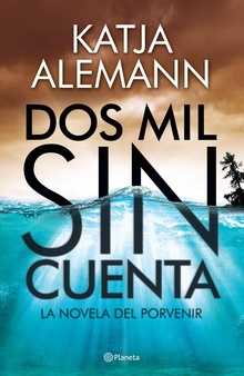 Dos mil sin cuenta