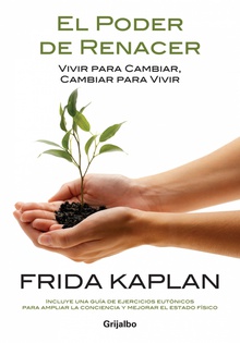 El poder de renacer