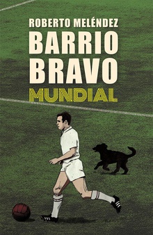 Barrio Bravo Mundial