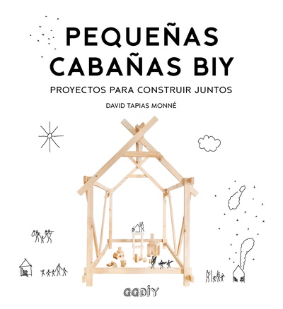 Pequeñas cabañas BIY