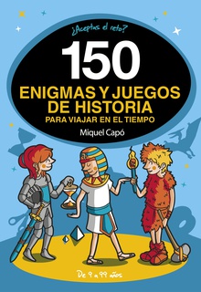150 enigmas y juegos de historia