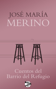 Cuentos del Barrio del Refugio