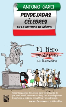 Pendejadas celebres en la historia de México