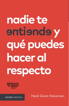 Nadie te entiende y qué puedes hacer al respecto