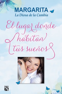El lugar donde habitan tus sueños