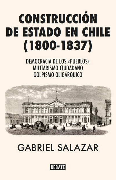 Construccion del estado chileno