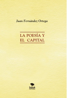 La Poesía y el Capital