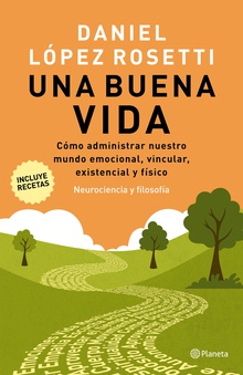 Una buena vida