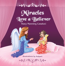 Miracles Love A Believer