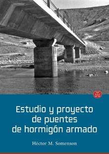 Estudio y proyecto de puentes de hormigón armado