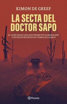 La secta del Doctor Sapo